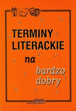 TERMINY LITERACKIE NA BARDZO DOBRY