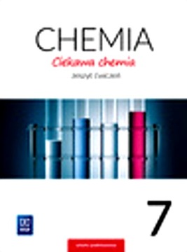 CHEMIA CIEKAWA CHEMIA ZESZYT ĆWICZEŃ DLA KLASY 7 SZKOŁY PODSTAWOWEJ 180202