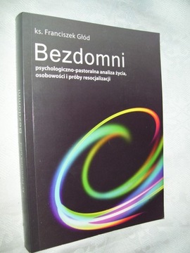 Bezdomni - Ks. Franciszek Głód