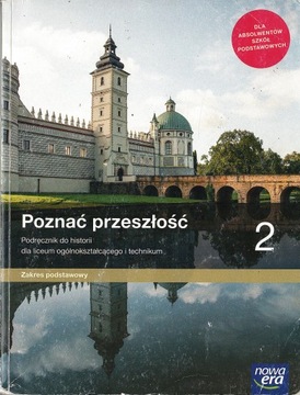 Historia Poznać przeszłość 2 - zakres podstawowy Kucharski, Niewęgłowska