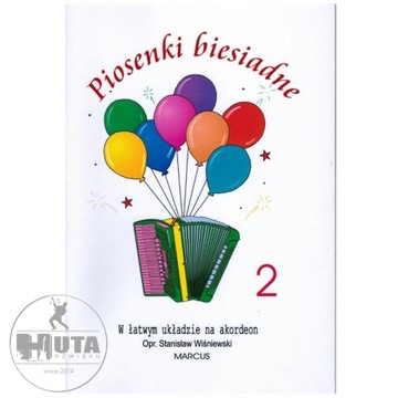 NUTY NA AKORDEON: Piosenki biesiadne 2 WIŚNIEWSKI