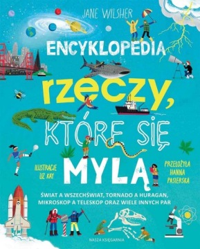 Encyklopedia rzeczy, które się mylą - Jane Wilsher