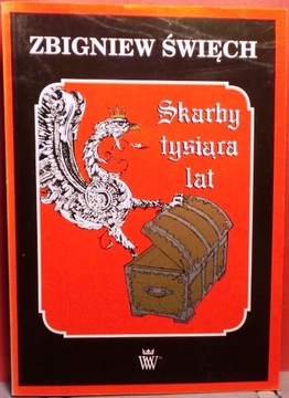 ŚWIĘCH, Zbigniew - Skarby tysiąca lat [Kraków 2009