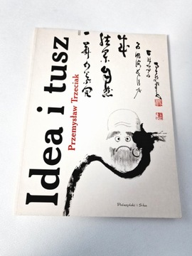 Przemysław Trzeciak - Idea i tusz