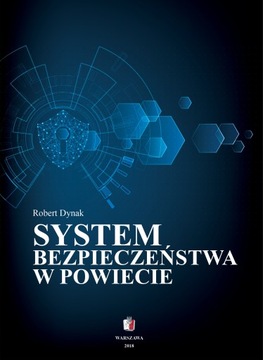 Książka SYSTEM BEZPIECZEŃSTWA W POWIECIE Towarzystwo Wiedzy Obronnej