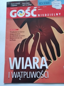 Gość Niedzielny nr 26 3 lipca 2022 Wiara i wątpliwości 76 stron