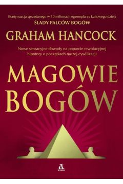 Magowie bogów Graham Hancock