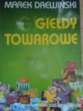 Giełdy towarowe - Drewiński
