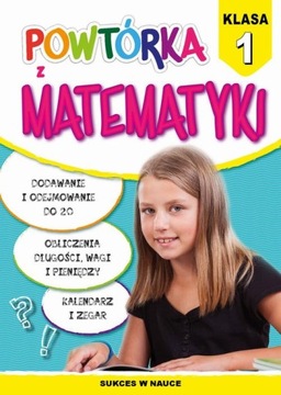 Powtórka z matematyki. Klasa 1