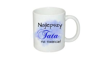 Kubek DZIEŃ MAMY TATY OJCA MATKI Prezent