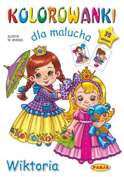 Kolorowanki dla malucha. Wiktoria. Naklejki.