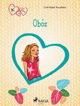K jak Klara 9 - Obóz - e-book