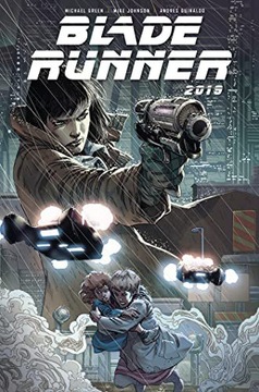 BLADE RUNNER 2019 VOLUME 1 - Mike Johnson (KSIĄŻKA