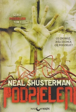 Podzieleni Neal Shusterman