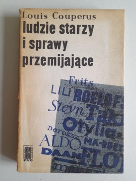 Ludzie starzy i sprawy przemijające L. Couperus