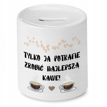 DLA BARISTY PREZENT SKARBONKA NAJLEPSZĄ KAWE z Nadrukiem ze Zdjęciem