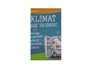 Klimat bez tajemnic - Mojib Latif