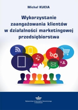 Ebook | Wykorzystanie zaangażowania klientów w działalności marketingowej p