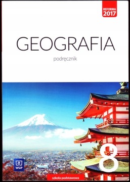 GEOGRAFIA 8 PODRĘCZNIK WSIP Agnieszka Lechowicz