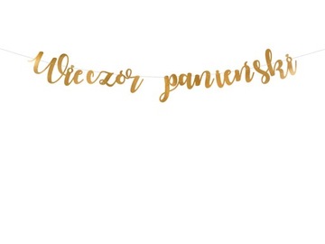 Baner Napis Wieczór Panieński złoty Girlanda