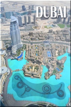 DUBAJ EMIRATY BURDŻ WIEŻOWCE KRAJOBRAZ MAGNES MAGNESY NA LODÓWKĘ 02