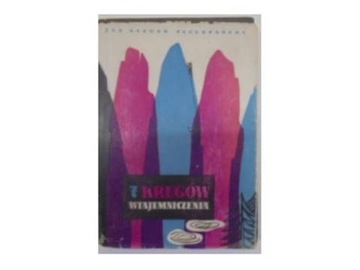 7 kręgów wtajemniczenia - J.A.Szczepański