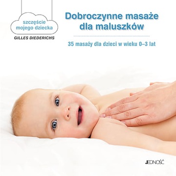 Dobroczynne masaże dla maluszków