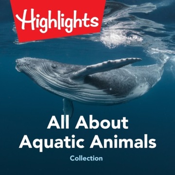 All About Aquatic Animals Collection (2021)