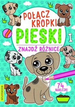 PIESKI POŁĄCZ KROPKI ZNAJDŹ RÓŻNICĘ KSIĄŻKA