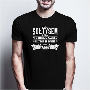 Tshirt dla SOŁTYSA ZAWSZE MAM RACJĘ XL