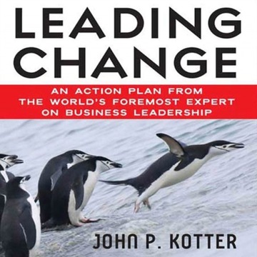 Leading Change - Kotter, John AUDIOBOOK