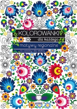 Kolorowanki dla każdego Motywy regionalne
