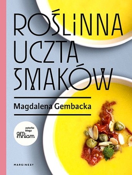 ROŚLINNA UCZTA SMAKÓW