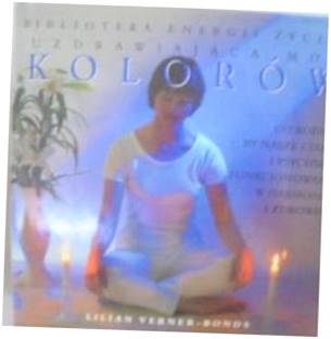 Uzdrawiająca Moc Kolorów - lLVerner Bonds