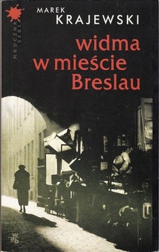 Widma w mieście Breslau, Krajewski Marek