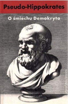O śmiechu Demokryta Pseudo-Hippokrates słowo obraz / terytoria