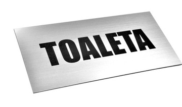 Tabliczka TOALETA, EXTRA GRAWER !