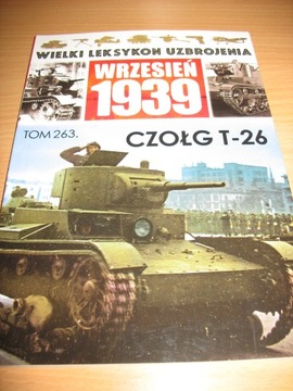 WIELKI LEKSYKON UZBROJENIA CZOŁG T-26 TOM 263