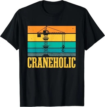 Koszulka NEW LIMITED Crane Operator Retro Vintage Best Gift T-Shirt
