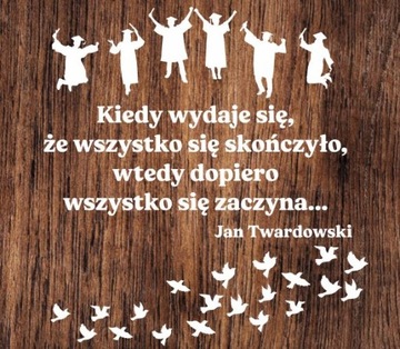 ZAKOŃCZENIE ROKU SZKOLNEGO-CYTAT- WYCINANKA Z KARTONU XXL