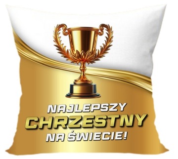 Poduszka na prezent - DLA CHRZESTNEGO