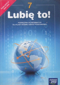 LUBIĘ TO! 7 INFORMATYKA PODRĘCZNIK 2020 NOWA ERA