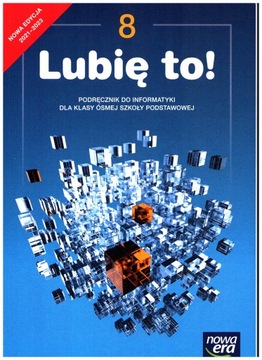 Lubię to! 8 Podręcznik Informatyka N.E. 2021 NOWA