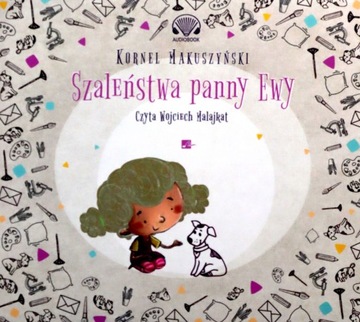 SZALEŃSTWA PANNY EWY - KORNEL MAKUSZYŃSKI AUDIOBOO