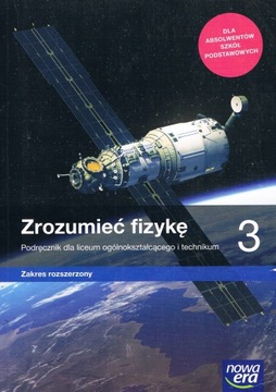 ZROZUMIEĆ FIZYKĘ 3 PODRĘCZNIK ZR NOWA ERA