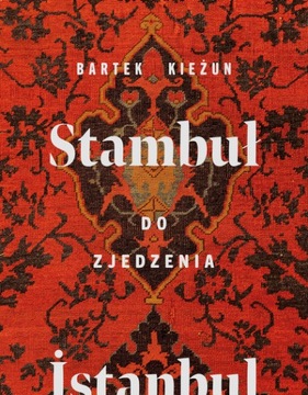 Stambuł do zjedzenia /Buchmann