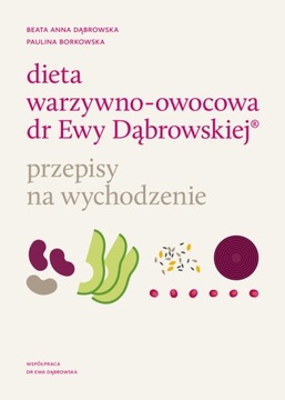 DIETA WARZYWNO-OWOCOWA 115 PRZEPISY NA WYCHODZENIE