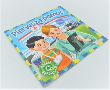 Pierwsza pomoc Jestem bezpieczny Katarzyna Moryc