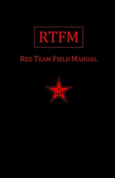Rtfm: Red Team Field Manual - Ben Clark