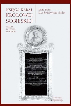 Księga kabał królowej Sobieskiej. Teksty